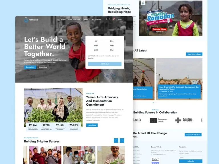 Yemen Aid website on a pale blue backdrop, with a 'Let's Build a Better World Together' hero beside a donation panel, an advocacy section with programme figures, and a scrolled view of news posts and partner logos behind it.