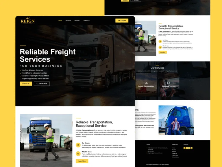 Reign Transportation LLC website on a yellow backdrop, with a 'Reliable Freight Services For Your Business' hero over a truck photo, a mission section with a driver photo, and a scrolled services panels and about view behind it.